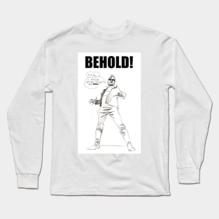 BEHOLD SVG Long Sleeve T-Shirt